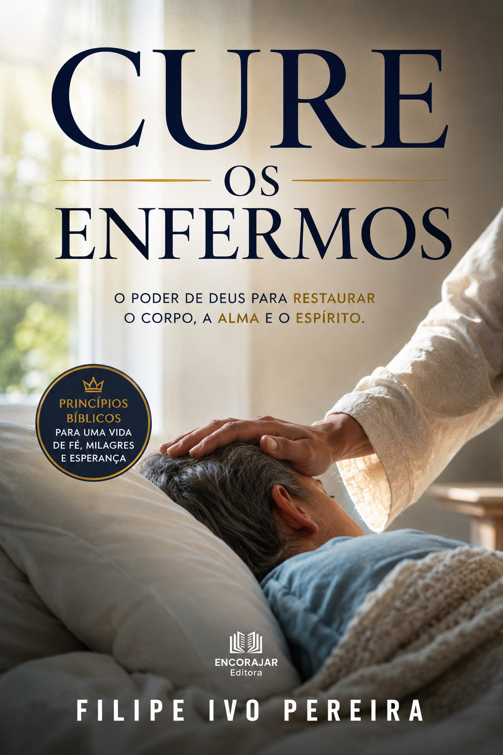 Capa do ebook Cure os Enfermos