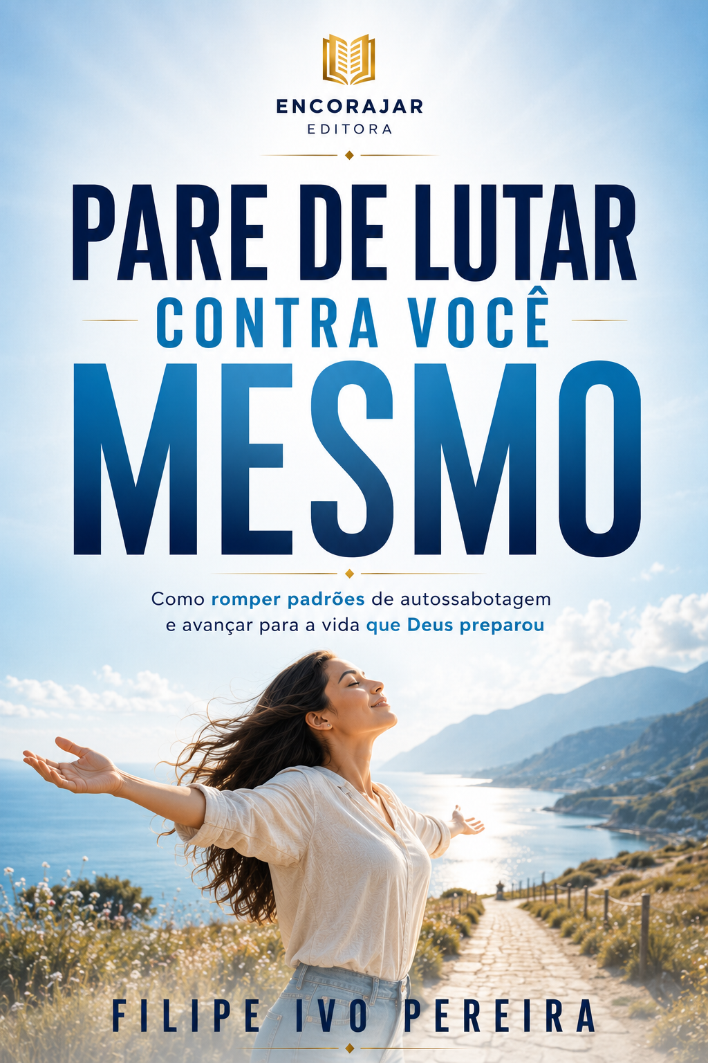 Capa do ebook Pare de Lutar Contra Você Mesmo