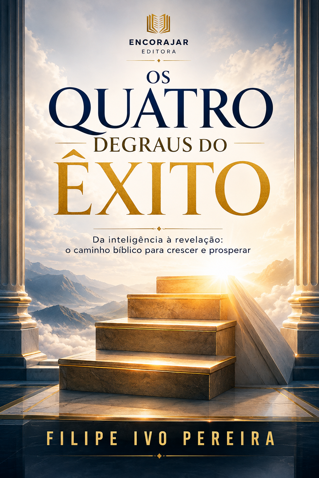 Capa do ebook Os Quatro Degraus do Êxito